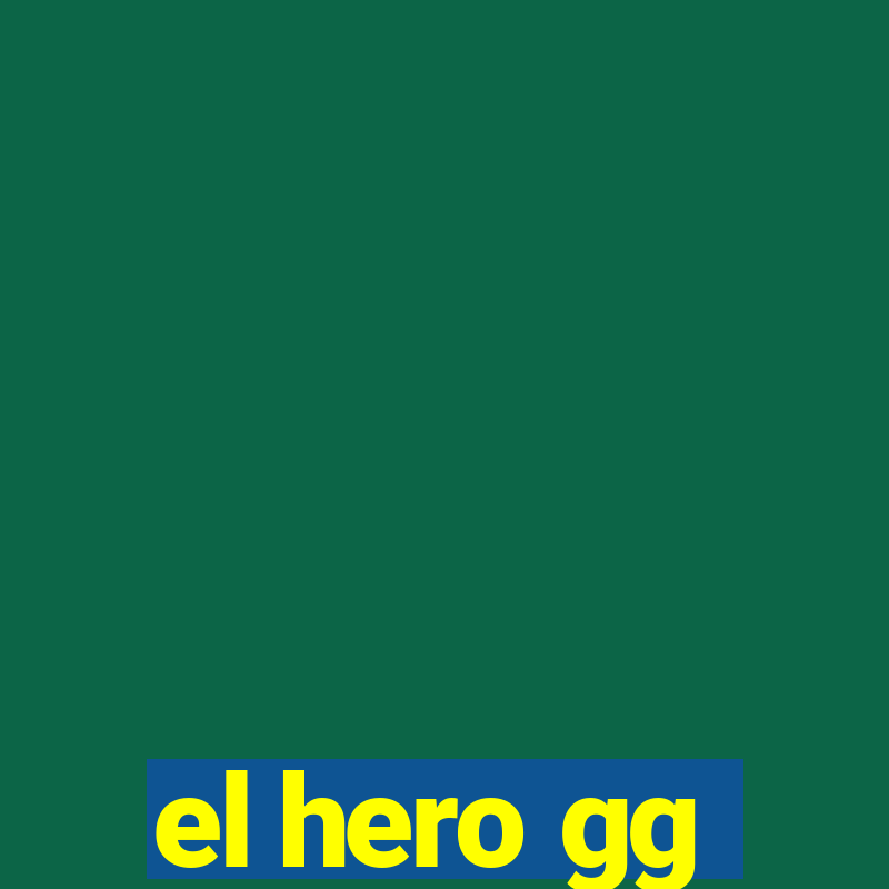 el hero gg